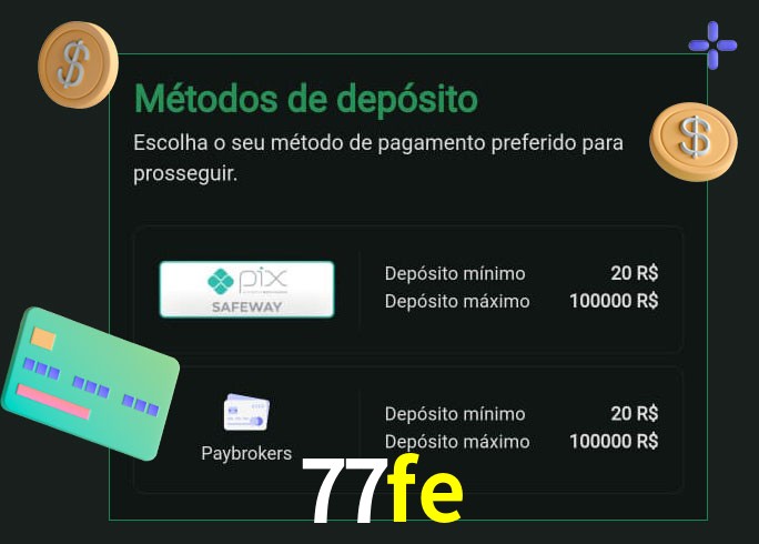 O cassino 77fe oferece uma grande variedade de métodos de pagamento